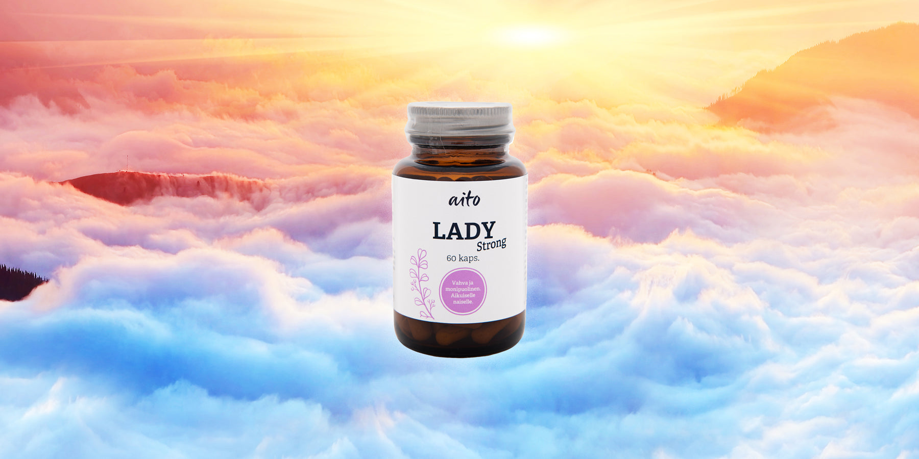 Uutuus! Aito Lady Strong – sinulle ihanainen